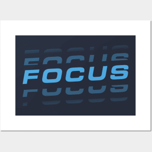 Focus - Motivational Words to Live by Posters and Art